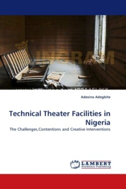 Technical Theater Facilities in Nigeria