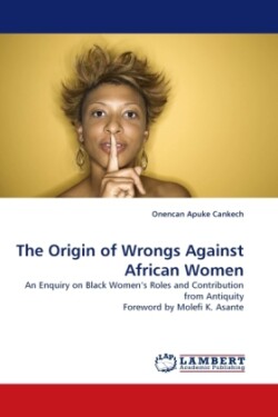 Origin of Wrongs Against African Women