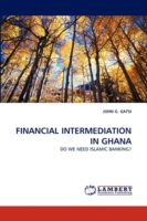 Financial Intermediation in Ghana