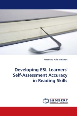 Developing ESL Learners' Self-Assessment Accuracy in Reading Skills