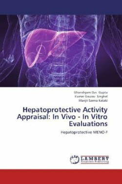 Hepatoprotective Activity Appraisal