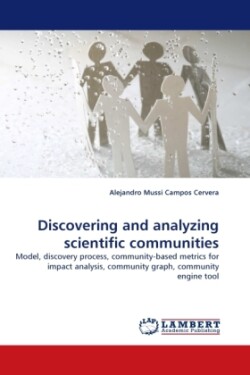 Discovering and Analyzing Scientific Communities