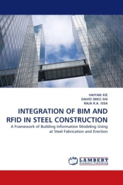 Integration of Bim and Rfid in Steel Construction