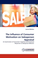 Influence of Consumer Motivation on Salesperson Appraisal