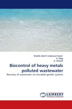 Biocontrol of heavy metals polluted wastewater