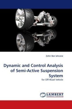 Dynamic and Control Analysis of Semi-Active Suspension System
