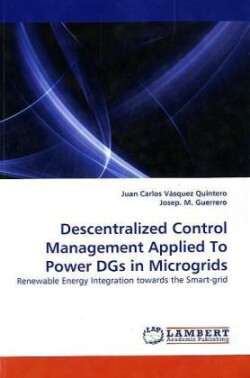 Descentralized Control Management Applied To Power DGs in Microgrids