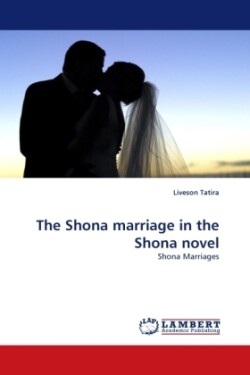 Shona marriage in the Shona novel