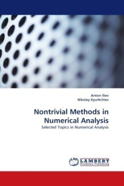 Nontrivial Methods in Numerical Analysis