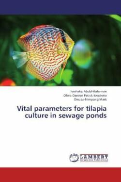 Vital Parameters for Tilapia Culture in Sewage Ponds