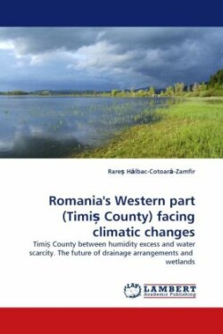 Romania's Western Part (Timi County) Facing Climatic Changes