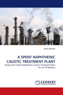 Spent Naphthenic Caustic Treatment Plant