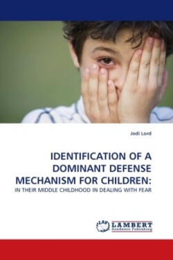 Identification of a Dominant Defense Mechanism for Children