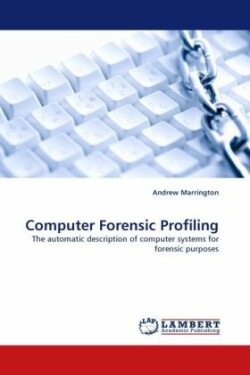 Computer Forensic Profiling