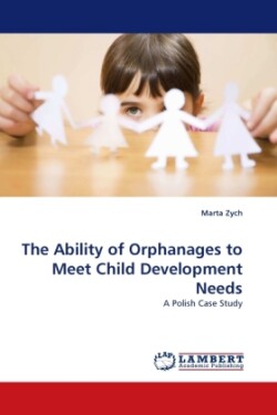Ability of Orphanages to Meet Child Development Needs