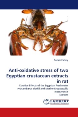Anti-oxidative stress of two Egyptian crustacean extracts in rat