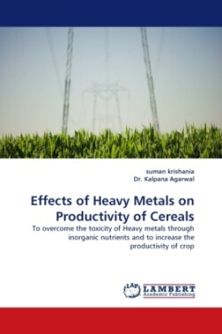 Effects of Heavy Metals on Productivity of Cereals