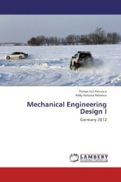 Mechanical Engineering Design I