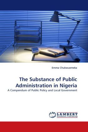 Substance of Public Administration in Nigeria