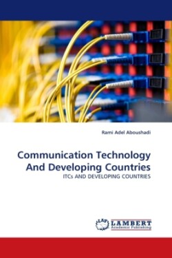Communication Technology and Developing Countries