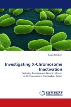 Investigating X-Chromosome Inactivation