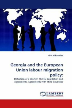 Georgia and the European Union labour migration policy