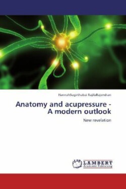 Anatomy and acupressure -A modern outlook