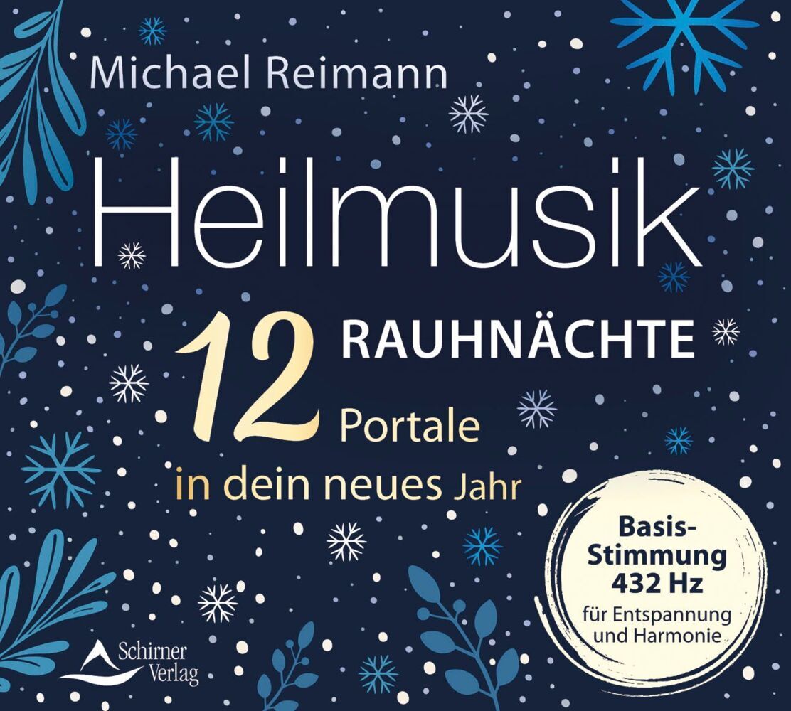 Heilmusik Rauhnächte - 12 Portale in dein neues Jahr,Audio-CD