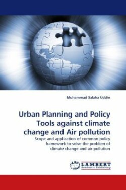 Urban Planning and Policy Tools against climate change and Air pollution