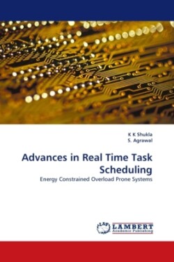 Advances in Real Time Task Scheduling