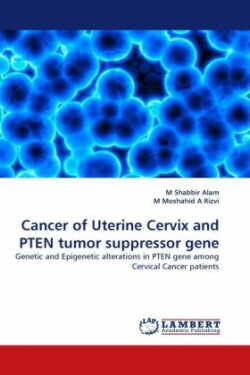 Cancer of Uterine Cervix and Pten Tumor Suppressor Gene