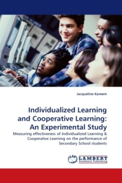 Individualized Learning and Cooperative Learning