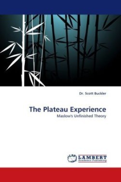 Plateau Experience