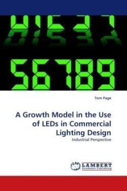 Growth Model in the Use of LEDs in Commercial Lighting Design
