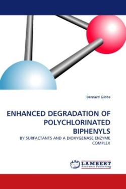 Enhanced Degradation of Polychlorinated Biphenyls
