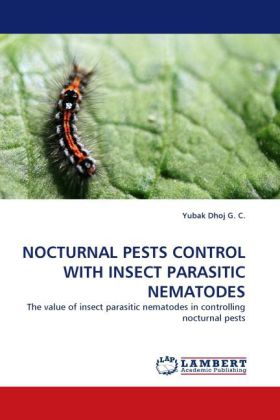 Nocturnal Pests Control with Insect Parasitic Nematodes