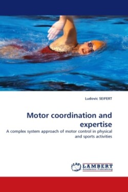Motor Coordination and Expertise