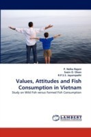 Values, Attitudes and Fish Consumption in Vietnam