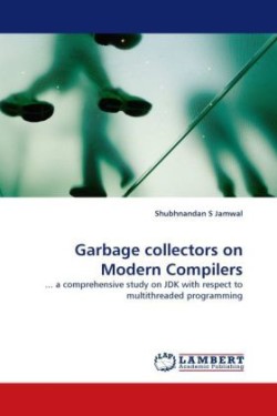 Garbage Collectors on Modern Compilers
