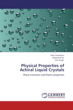 Physical Properties of Achiral Liquid Crystals