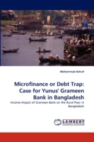 Microfinance or Debt Trap