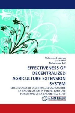 Effectiveness of Decentralized Agriculture Extension System