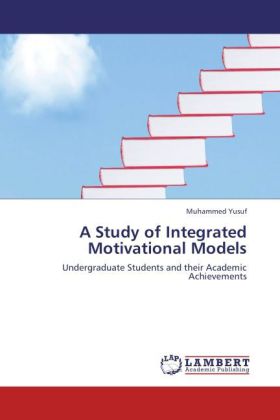 Study of Integrated Motivational Models