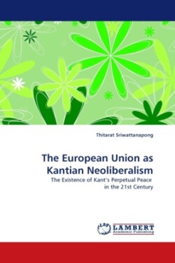 European Union as Kantian Neoliberalism