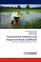 Government Schemes and Impact on Rural Livelihood