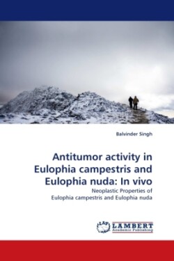 Antitumor activity in Eulophia campestris and Eulophia nuda