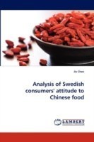 Analysis of Swedish consumers' attitude to Chinese food