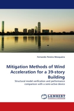 Mitigation Methods of Wind Acceleration for a 39-story Building