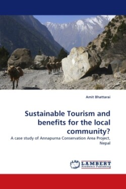 Sustainable Tourism and benefits for the local community?