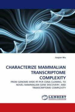 Characterize Mammalian Transcriptome Complexity